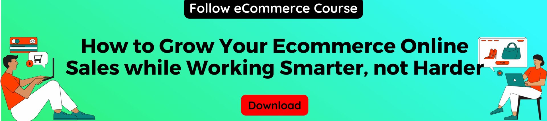 Grow Your Ecommerce Online Sales